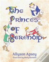 The Princes Of Serendip