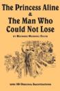 The Princess Aline & The Man Who Could Not Lose - Preview