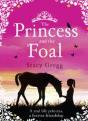 The Princess And The Foal - Preview