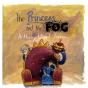 The Princess And The Fog - Preview