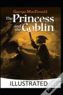 The Princess And The Goblin Illustrated