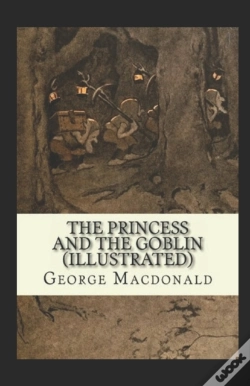 Capa do artigo The Princess And The Goblin Illustrated