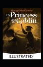 The Princess And The Goblin Illustrated - Preview