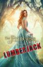 The Princess And The Lumberjack - Preview