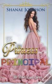 The Princess And The Principal