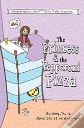 The Princess & The Pepperoni Pizza
