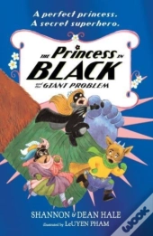 The Princess In Black And The Giant Problem