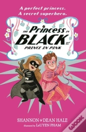 The Princess In Black And The Prince In Pink