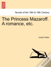 Capa do artigo The Princess Mazaroff. A Romance, Etc.