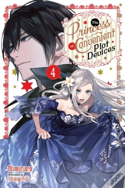 Capa do artigo The Princess Of Convenient Plot Devices, Vol. 4 (Light Novel)