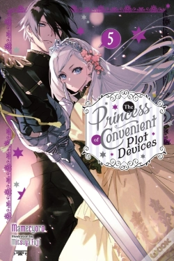 Capa do artigo The Princess Of Convenient Plot Devices, Vol. 5 (Light Novel)