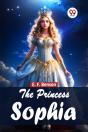 The Princess Sophia - Preview