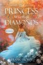 The Princess Who Wept Diamonds - Preview