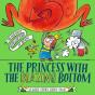The Princess With The Blazing Bottom - Preview