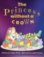 The Princess Without A Crown - Preview
