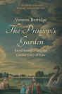 The Princess'S Garden - Preview