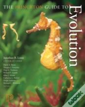 The Princeton Guide To Evolution