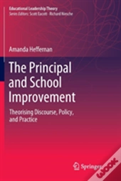 The Principal And School Improvement