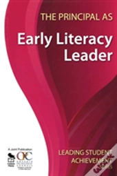 The Principal As Early Literacy Leader