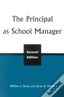 The Principal As School Manager, 2nd Ed