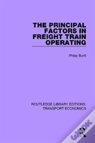 The Principal Factors In Freight Train Operating