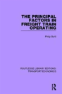 The Principal Factors In Freight Train Operating - Preview