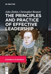 The Principles And Practice Of Effective Leadership