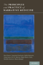 The Principles And Practice Of Narrative Medicine - Preview