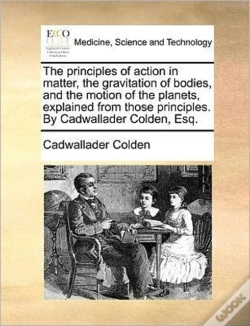 Capa do artigo The Principles Of Action In Matter, The
