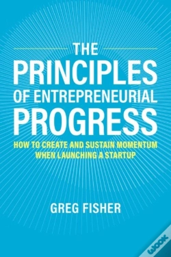 Capa do artigo The Principles Of Entrepreneurial Progress