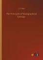 The Principles Of Stratigraphical Geolog - Preview