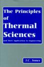 The Principles Of Thermal Sciences And Their Application To Engineering - Preview