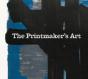 The Printmakers' Art - Preview