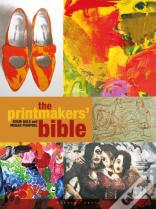 The Printmakers' Bible