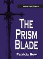 The Prism Blade - Preview
