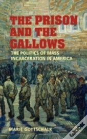 The Prison And The Gallows