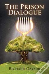 The Prison Dialogue