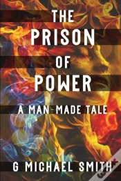 Capa do artigo The Prison Of Power