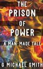 The Prison Of Power - Preview