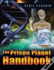 The Prison Planet Handbook