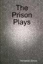 The Prison Plays - Preview
