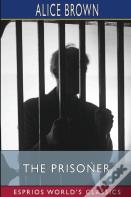 The Prisoner (Esprios Classics)