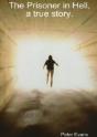 The Prisoner In Hell, A True Story - Preview