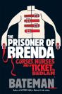 The Prisoner Of Brenda - Preview