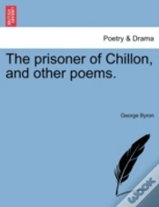 Capa do artigo The Prisoner Of Chillon, And Other Poems