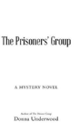 The Prisoners' Group - Preview