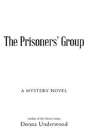 The Prisoners' Group - Preview