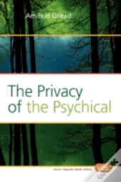 The Privacy Of The Psychical