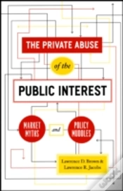 Capa do artigo The Private Abuse Of The Public Interest