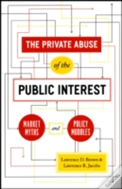 Capa do artigo The Private Abuse Of The Public Interest